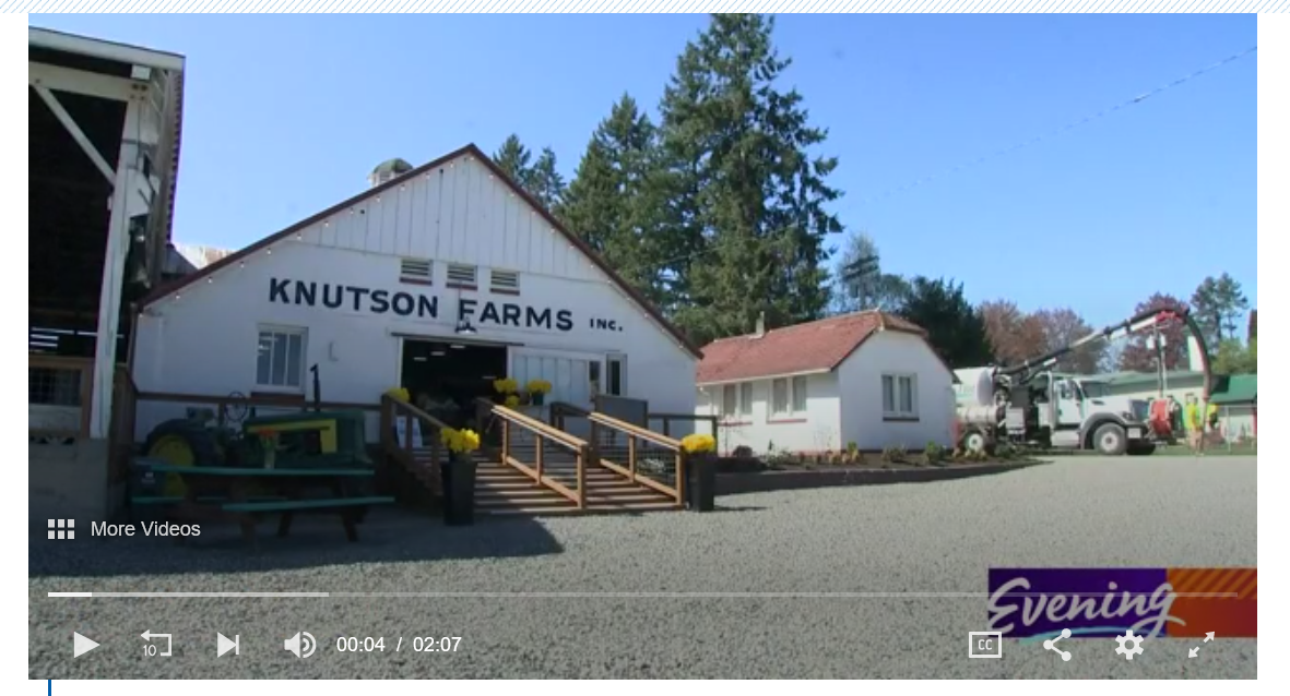 Feature on Knutson Farms Sumner, Washington