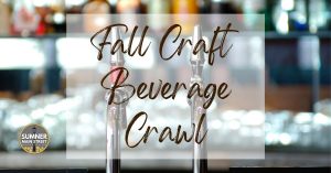 FALL CRAFT BEVERAGE CRAWL @ Sumner Main Street Association